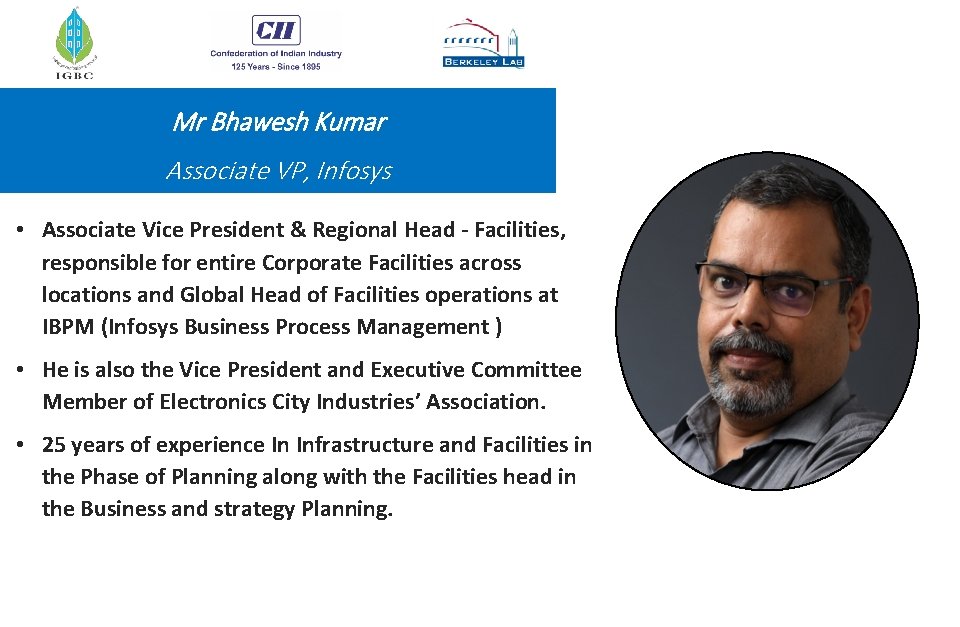Mr Bhawesh Kumar Associate VP, Infosys • Associate Vice President & Regional Head -