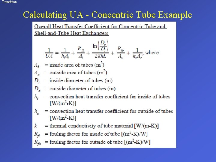 Transition Calculating UA - Concentric Tube Example 