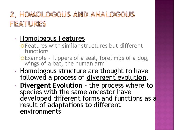 Living Organisms 1 Embryology 2 Homologous and Analogous
