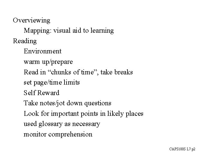 Learning from Textbooks Evaluating Reading Strategies Do you