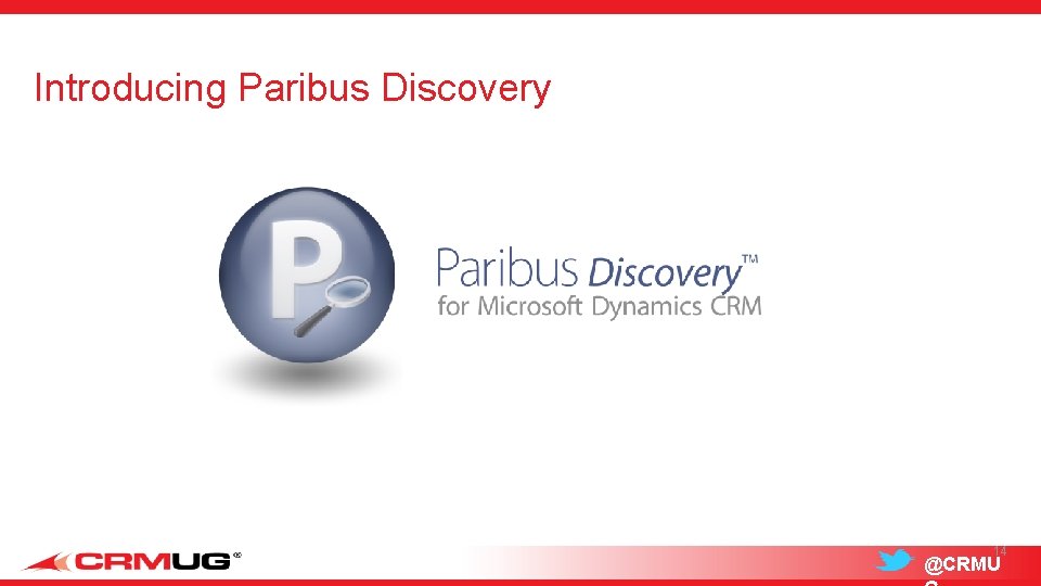 Introducing Paribus Discovery 14 @CRMU 