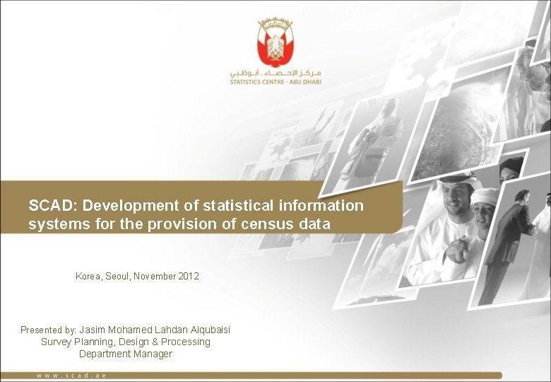 SCAD: Development of statistical information systems for the provision of census data Korea, Seoul,