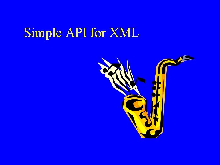 Simple API for XML 