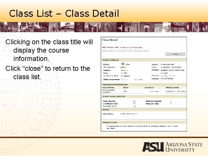 Class List – Class Detail Clicking on the class title will display the course