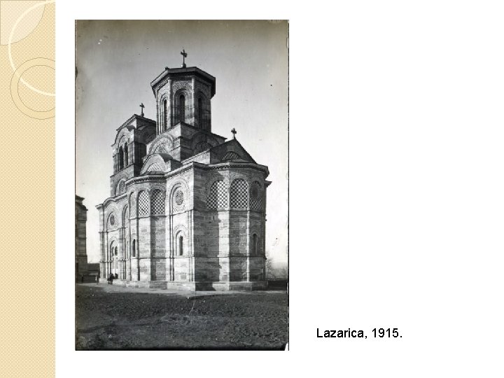 Lazarica, 1915. 