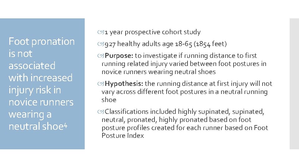 Foot pronation is not associated with increased injury risk in novice runners wearing a