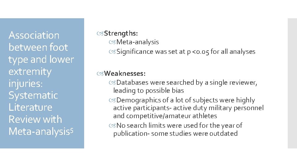 Association between foot type and lower extremity injuries: Systematic Literature Review with Meta-analysis 5