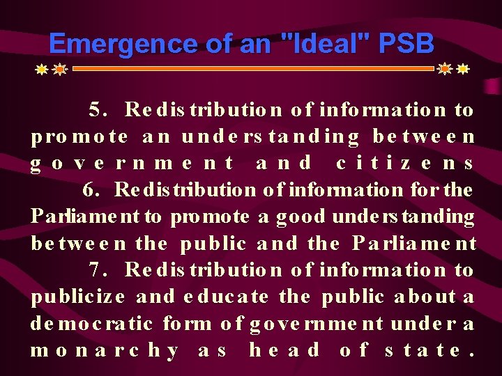 Emergence of an "Ideal" PSB 5. Re dis tributio n o f info rma