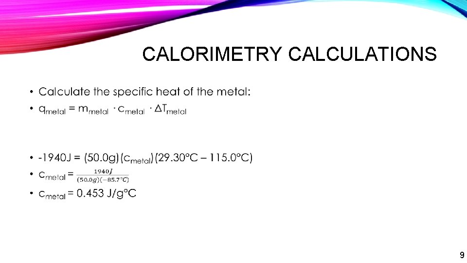 CALORIMETRY CALCULATIONS • 9 