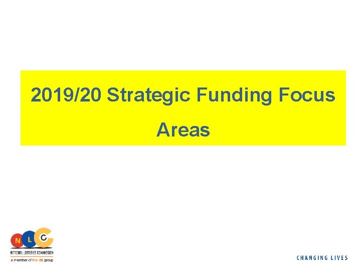 2019/20 Strategic Funding Focus Areas 