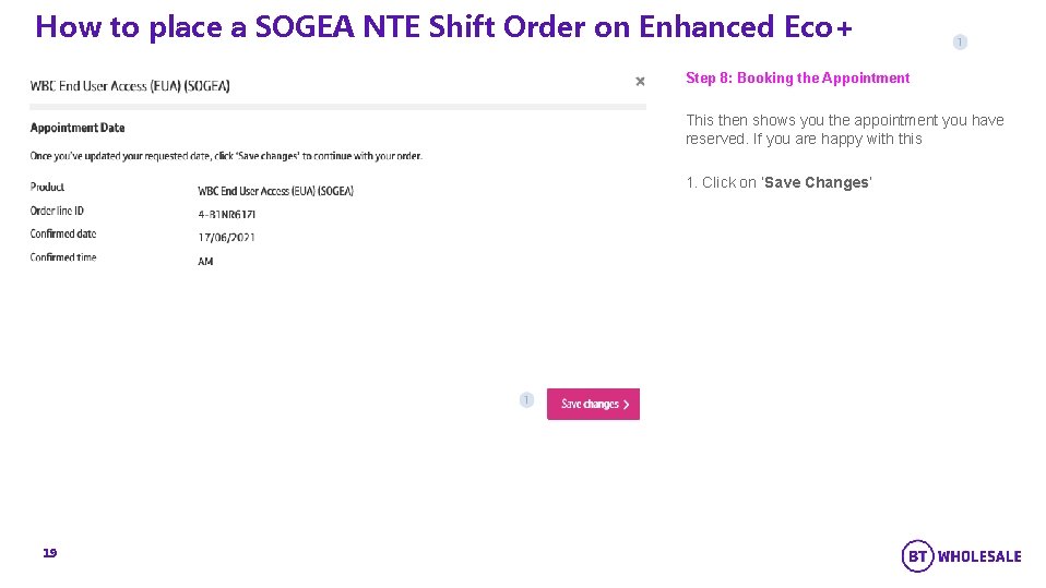 How to place a SOGEA NTE Shift Order on Enhanced Eco+ Step 8: Booking