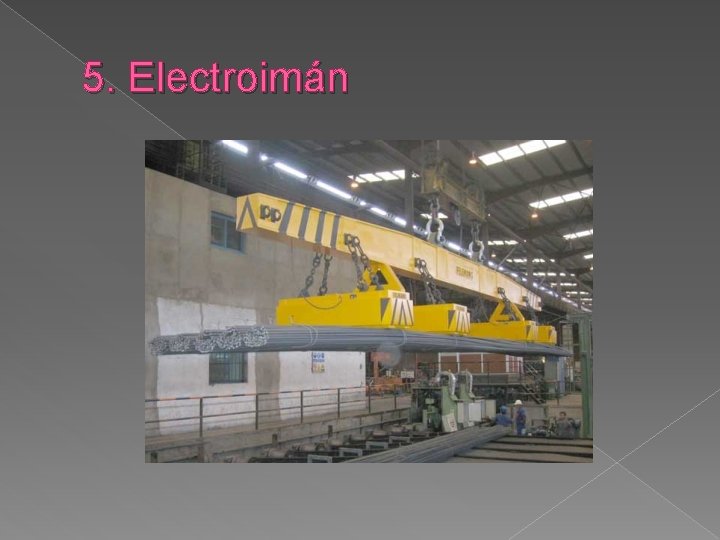 5. Electroimán 