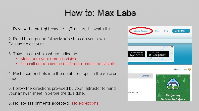 How to: Max Labs 1. Review the preflight checklist. (Trust us, it’s worth it.
