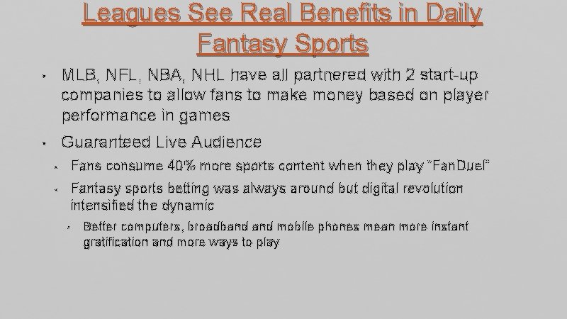 Leagues See Real Benefits in Daily Fantasy Sports • MLB, NFL, NBA, NHL have