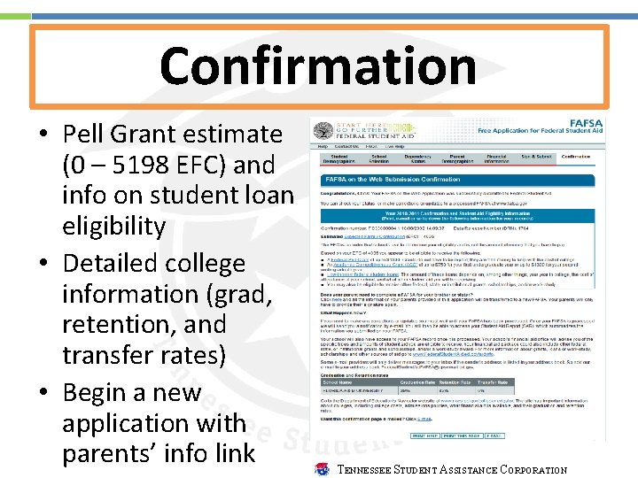 Confirmation • Pell Grant estimate (0 – 5198 EFC) and info on student loan