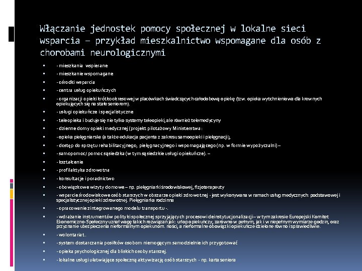 Włączanie jednostek pomocy społecznej w lokalne sieci wsparcia – przykład mieszkalnictwo wspomagane dla osób