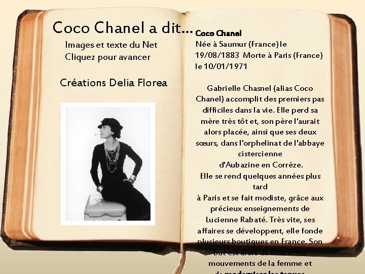 Coco Chanel a dit. . . Coco Chanel Images et texte du Net Cliquez