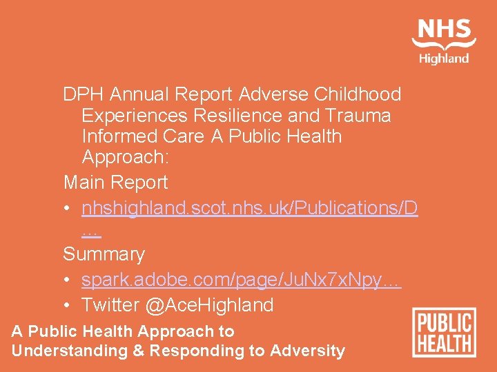 DPH Annual Report Adverse Childhood Experiences Resilience and Trauma Informed Care A Public Health
