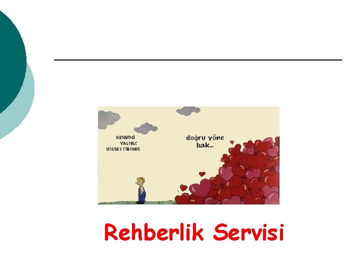 Rehberlik Servisi 