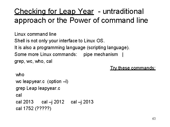 Checking for Leap Year - untraditional approach or the Power of command line Linux