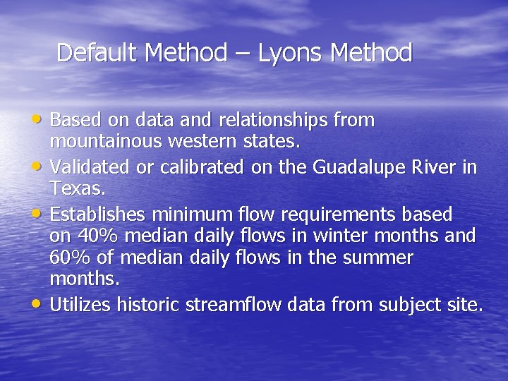 Default Method – Lyons Method • Based on data and relationships from • •