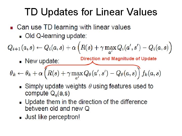 TD Updates for Linear Values 
