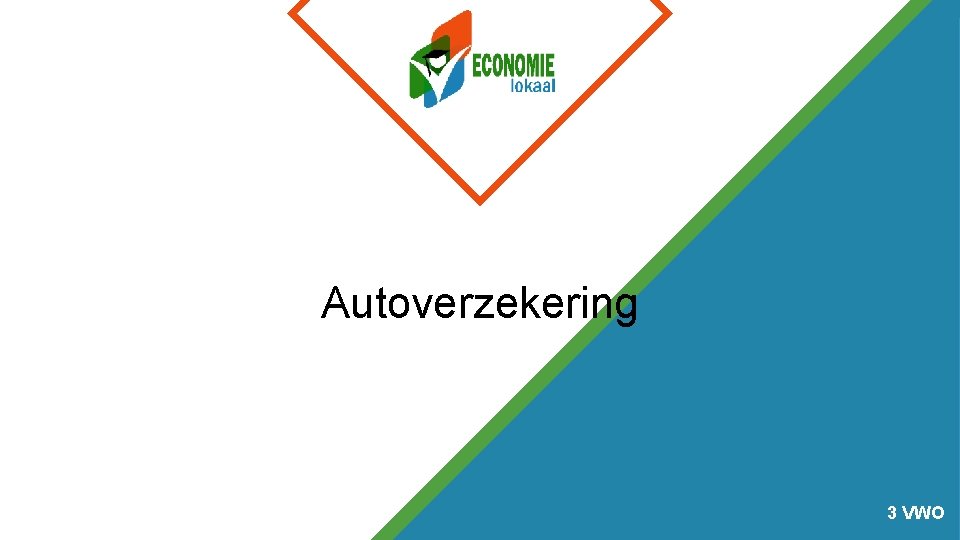 Autoverzekering 3 VWO 