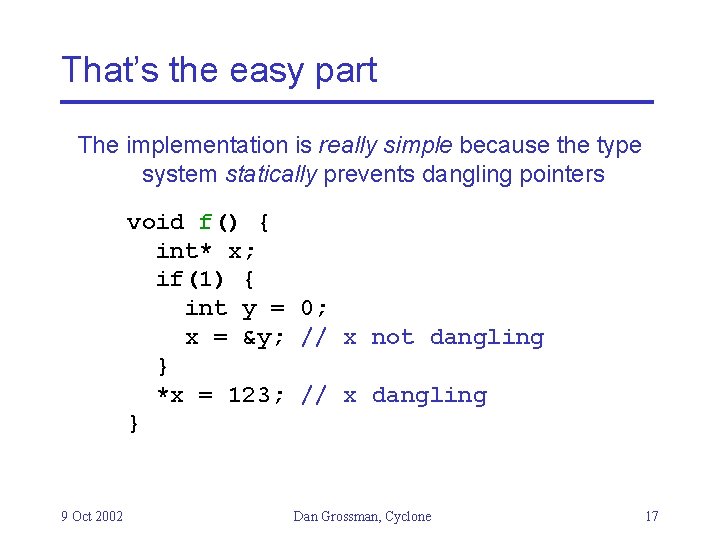 That’s the easy part The implementation is really simple because the type system statically