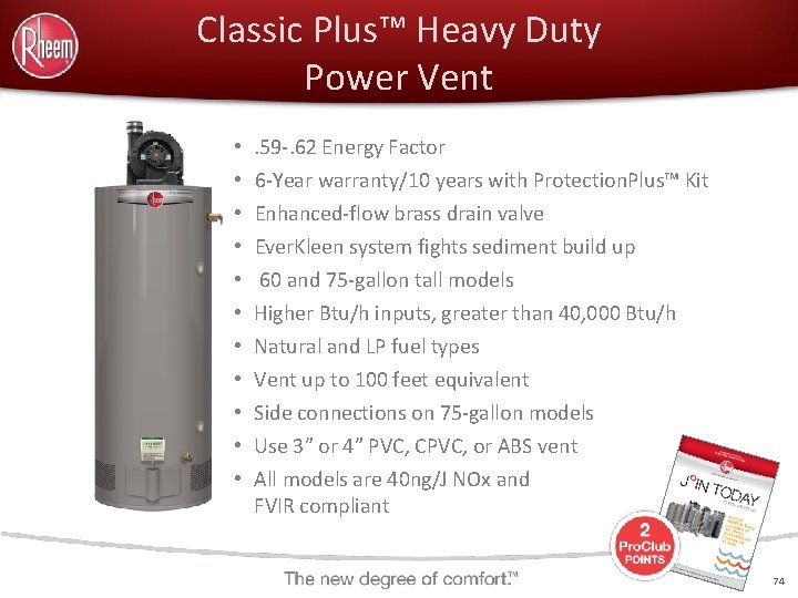 Classic Plus™ Heavy Duty Power Vent • • • . 59 -. 62 Energy