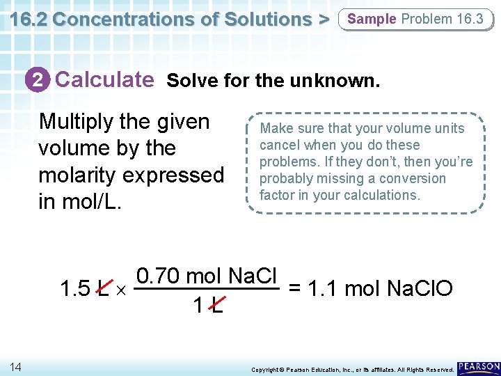 16. 2 Concentrations of Solutions > Sample Problem 16. 3 2 Calculate Solve for