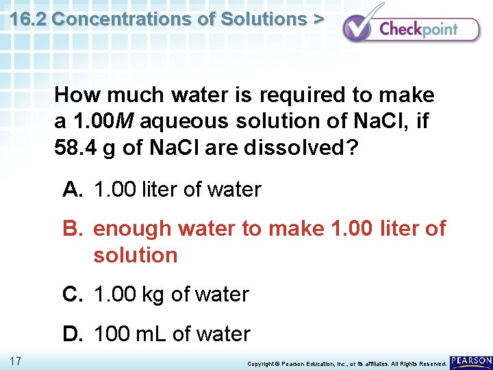 16. 2 Concentrations of Solutions > How much water is required to make a