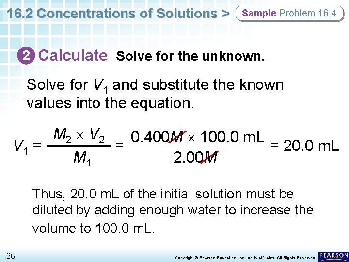 16. 2 Concentrations of Solutions > Sample Problem 16. 4 2 Calculate Solve for