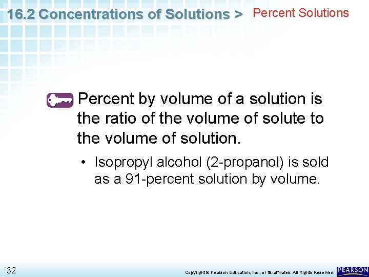 16. 2 Concentrations of Solutions > Percent Solutions Percent by volume of a solution