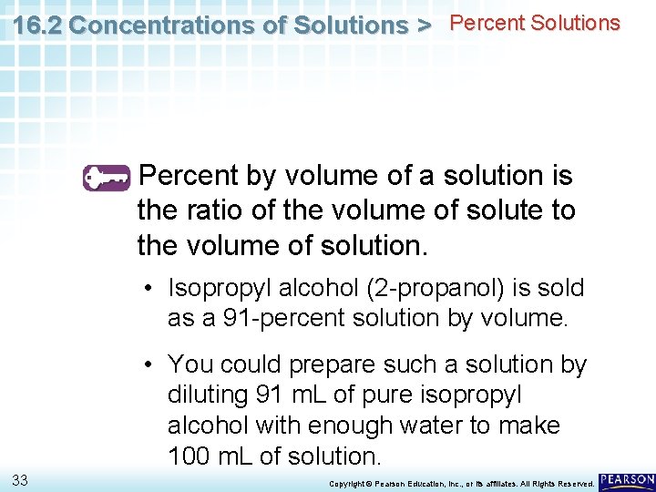 16. 2 Concentrations of Solutions > Percent Solutions Percent by volume of a solution