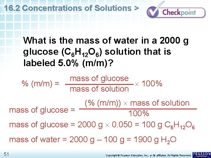 16. 2 Concentrations of Solutions > What is the mass of water in a