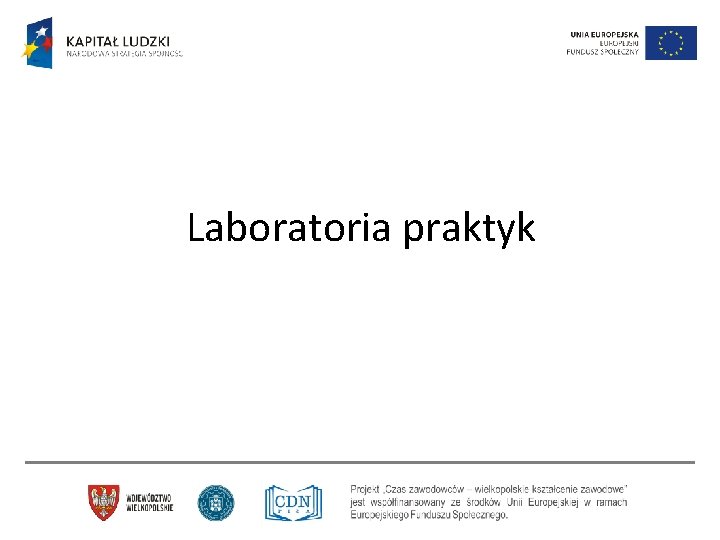 Laboratoria praktyk 