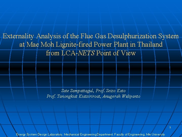 Externality Analysis of the Flue Gas Desulphurization System at Mae Moh Lignite-fired Power Plant