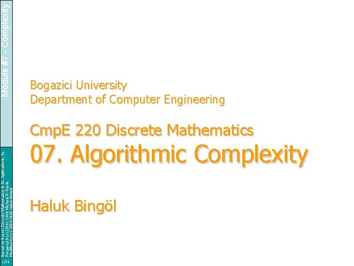 1/26 Based on Rosen, Discrete Mathematics & Its Applications, 5 e Prepared by (c)2001