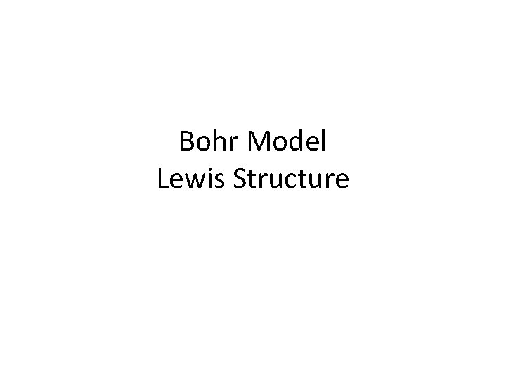 Bohr Model Lewis Structure 