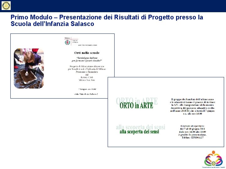 Private & Business Clients Primo Modulo – Presentazione dei Risultati di Progetto presso la