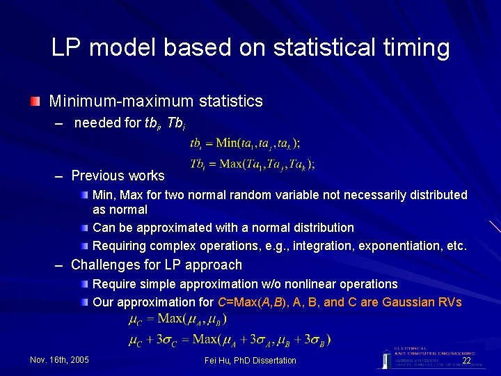 LP model based on statistical timing Minimum-maximum statistics – needed for tbi, Tbi –