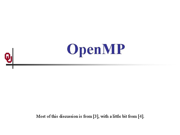 Open. MP Most of this discussion is from [3], with a little bit from
