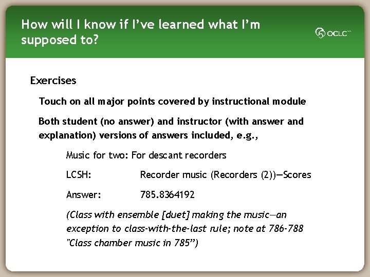 How will I know if I’ve learned what I’m supposed to? Exercises Touch on