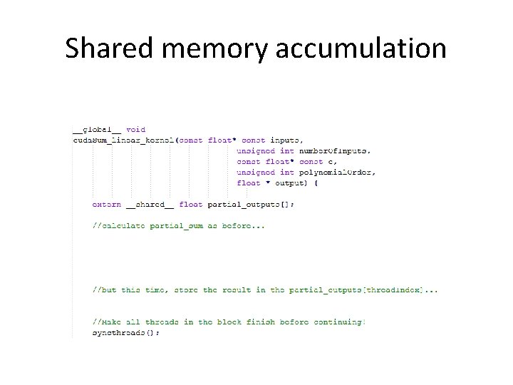 Shared memory accumulation 