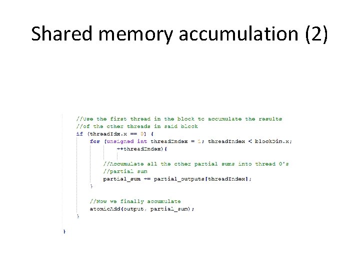 Shared memory accumulation (2) 
