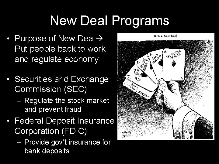 New Deal Programs • Purpose of New Deal Put people back to work and New Deal Programs • Purpose of New Deal Put people back to work and