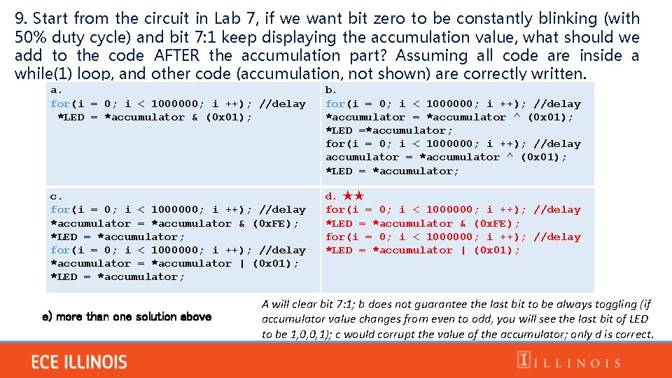 9. Start from the circuit in Lab 7, if we want bit zero to