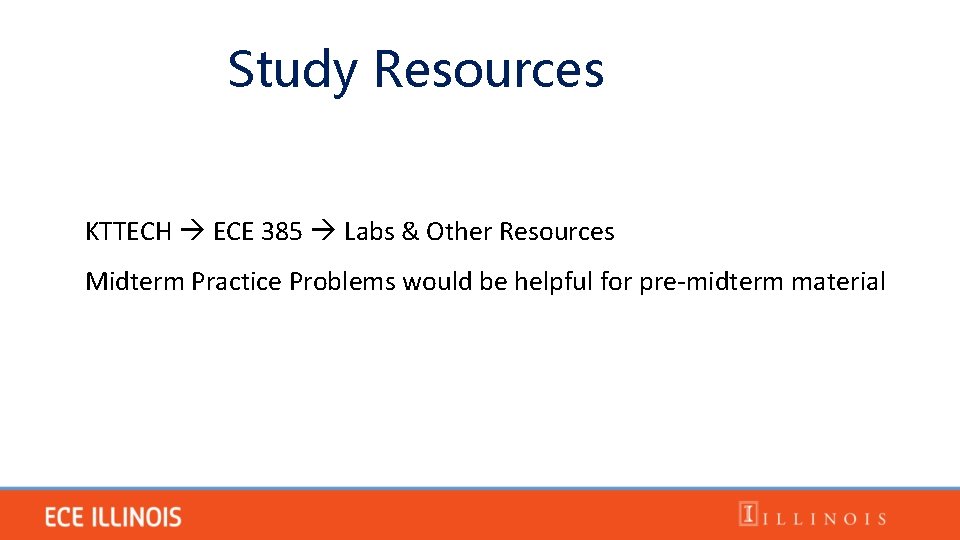 Study Resources KTTECH ECE 385 Labs & Other Resources Midterm Practice Problems would be