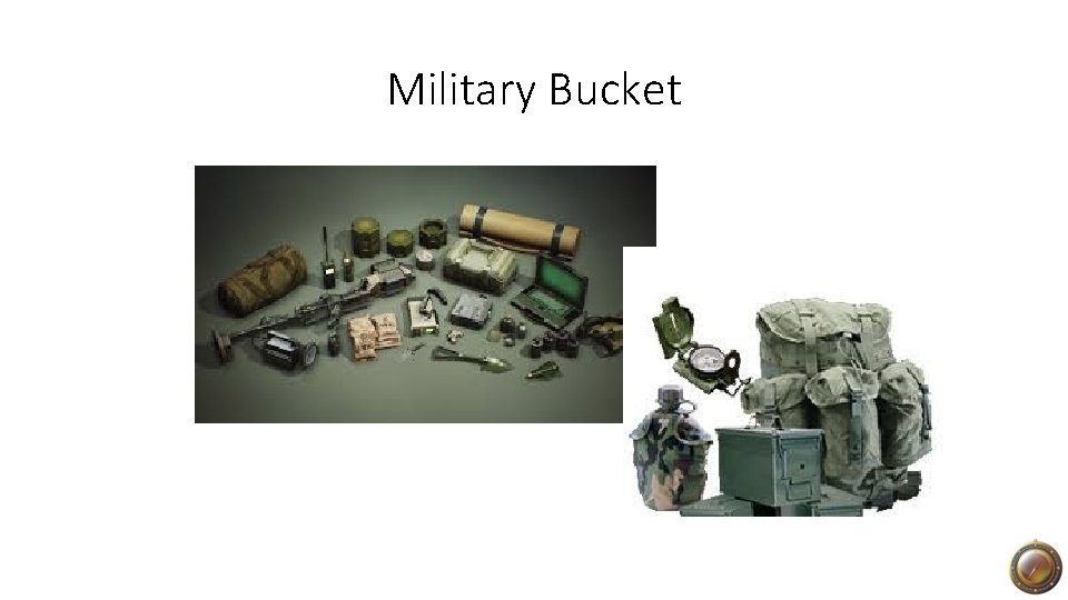 Military Bucket 