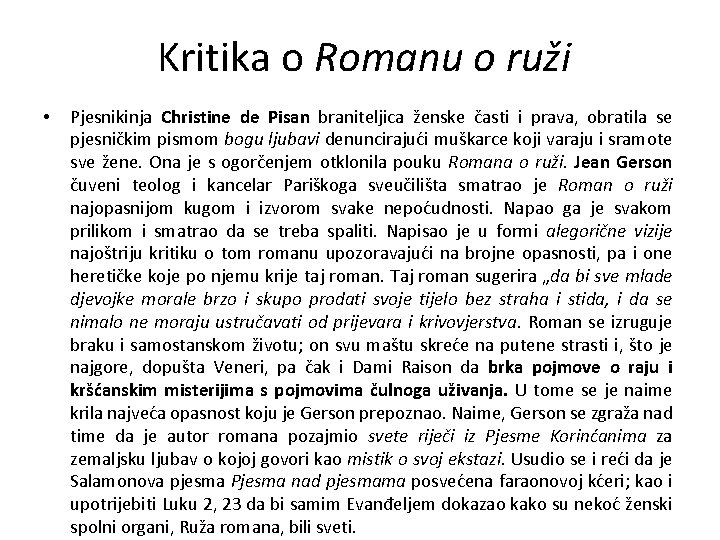 Kritika o Romanu o ruži • Pjesnikinja Christine de Pisan braniteljica ženske časti i